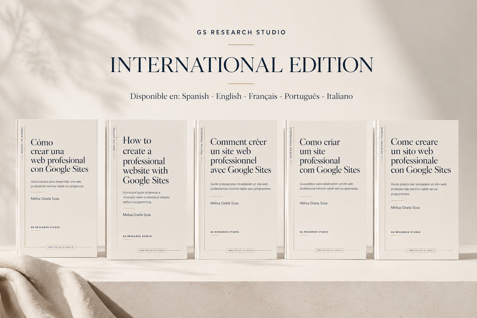 Debut Editorial Portada del ebook Cómo crear una web profesional con Google Sites, guía práctica para desarrollar una web profesional mínima viable sin programar. Edición internacional de GS Research Studio. ISBN 978-631-01-6544-8.